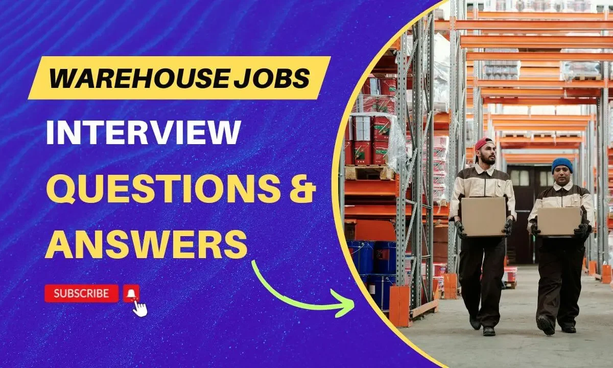 warehouse jobs interview question answer